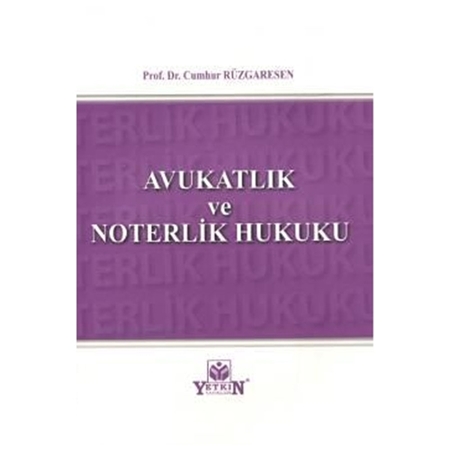 Resim Avukatlık ve Noterlik Hukuku - Cumhur Rüzgaresen