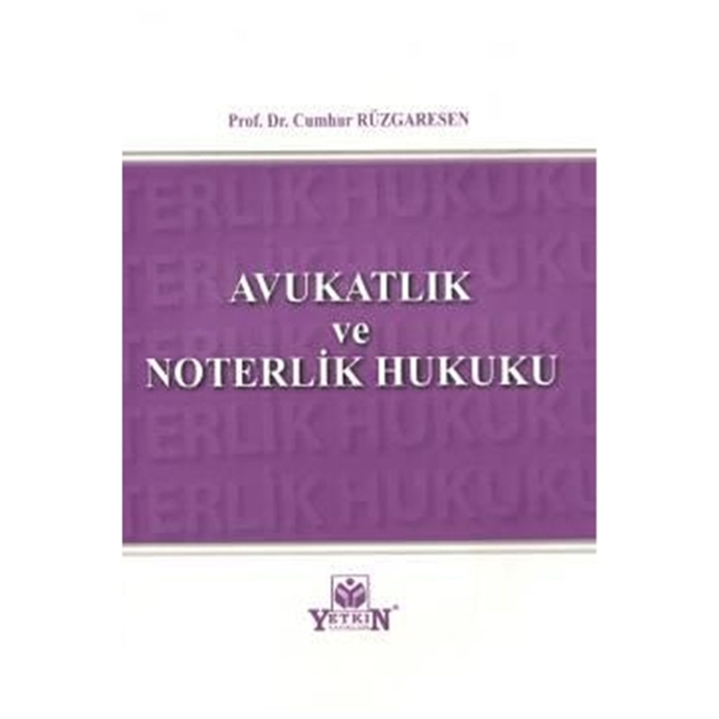 resm Avukatlık ve Noterlik Hukuku - Cumhur Rüzgaresen