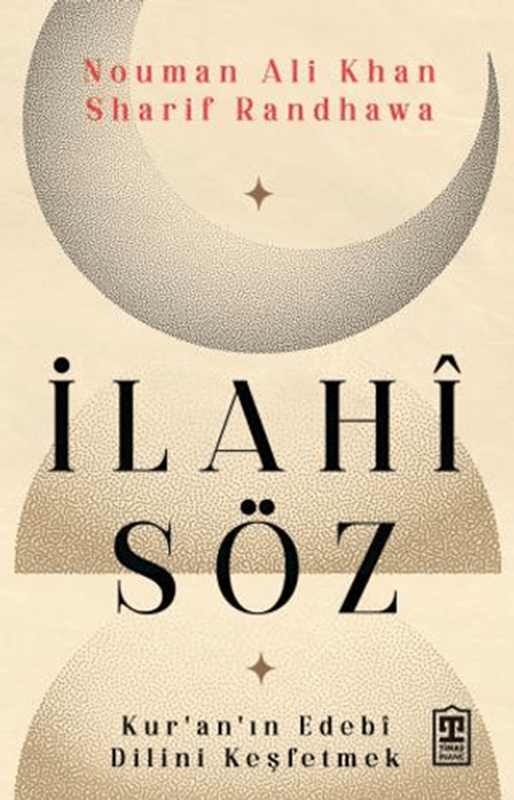 resm İlahi Söz - Kur'an'ın Edebi Dilini Keşfetmek
