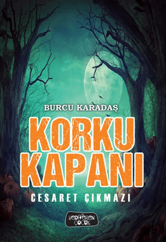 resm Korku Kapanı - Cesaret Çıkmazı