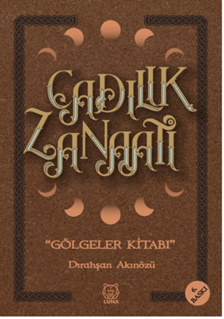 Resim Cadılık Zanaatı - Gölgeler Kitabı