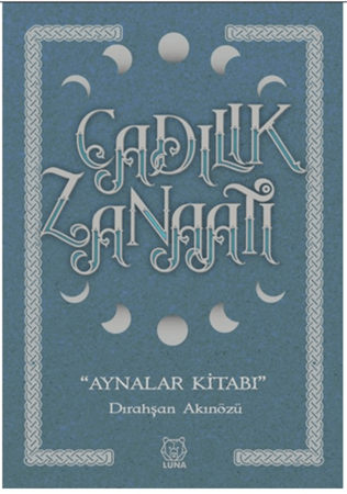 Resim Cadılık Zanaatı - Aynalar Kitabı