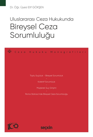 Resim Uluslararası Ceza Hukukunda Bireysel Ceza Sorumluluğu