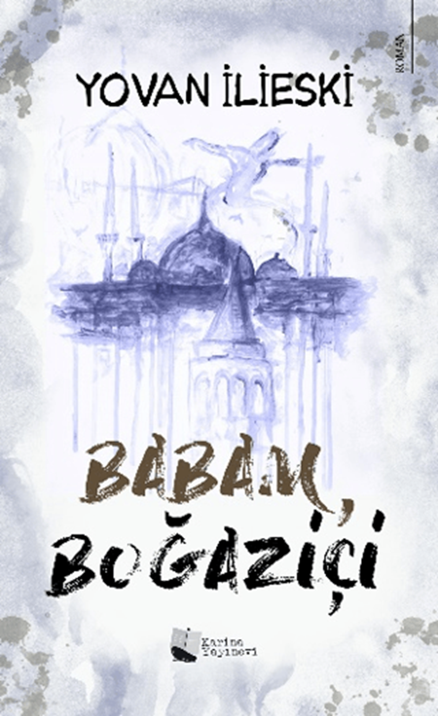 resm Babam, Boğaziçi