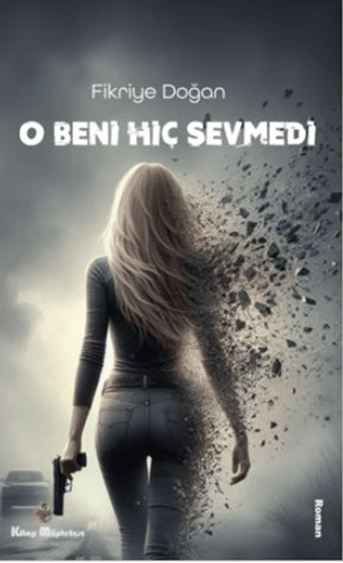 resm O Beni Hiç Sevmedi