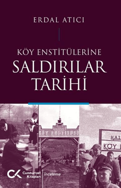 resm Köy Enstitülerine Saldırılar Tarihi