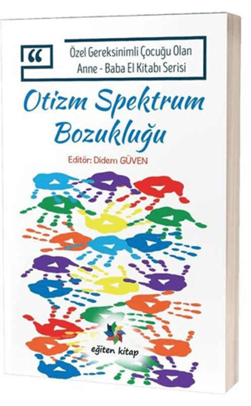 resm Otizm Spektrum Bozukluğu - Özel Gereksinimli Çocuğu Olan Anne Baba El Kitabı Serisi