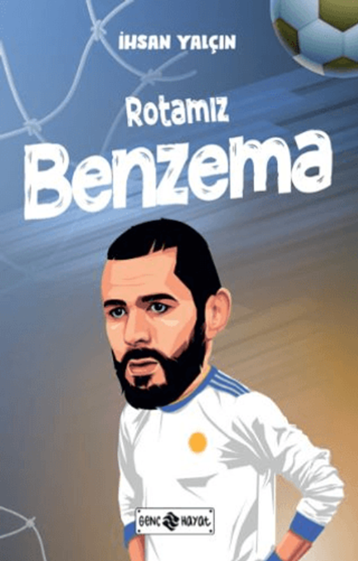 resm Rotamız Benzema