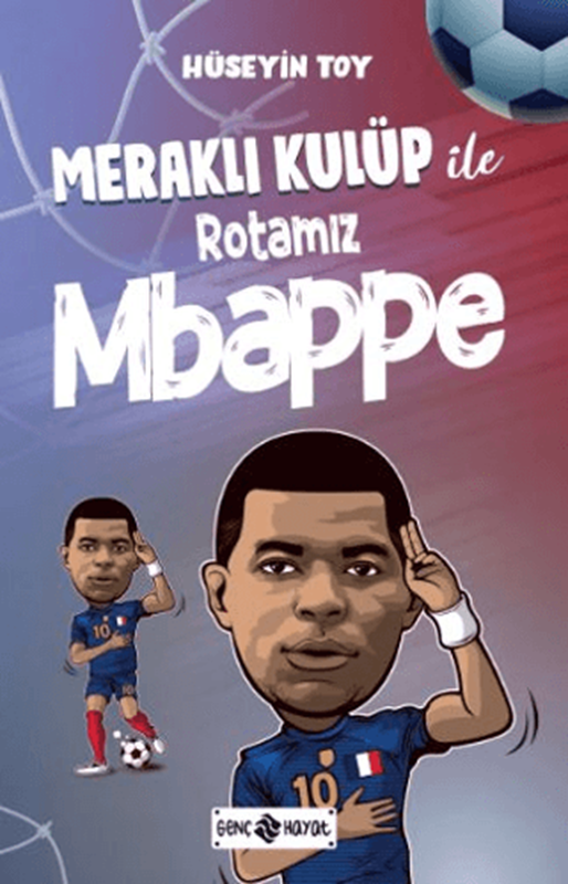 resm Meraklı Kulüp ile Rotamız Mbappe