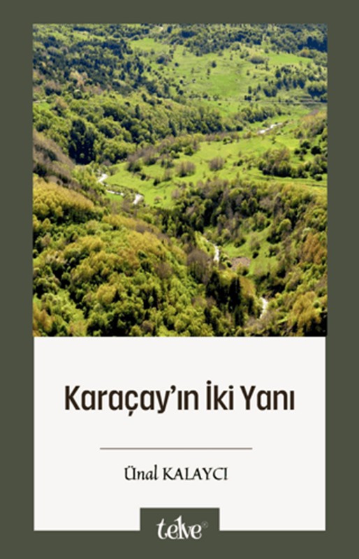 resm Karaçay’ın İki Yanı