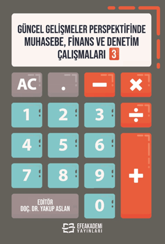 resm Güncel Gelişmeler Perspektifinde Muhasebe, Finans ve Denetim Çalışmaları 3