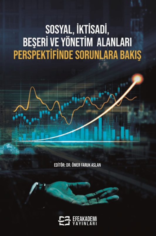 resm Sosyal, İktisadi, Beşeri ve Yönetim Alanları Perspektifinde Sorunlara Bakış