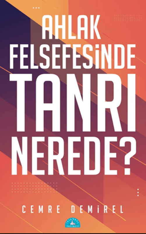 resm Ahlak Felsefesinde Tanrı Nerede?