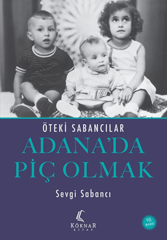 resm Adana’da Piç Olmak