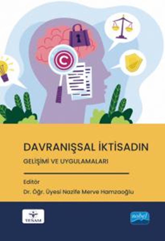 resm Davranışsal İktisadın Gelişimi ve Uygulamaları