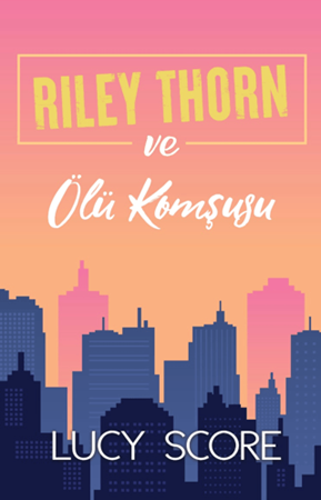 Resim Riley Thorn ve Ölü Komşusu