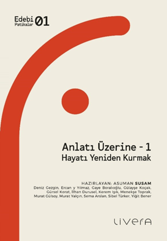 resm Anlatı Üzerine - 1: Hayatı Yeniden Kurmak
