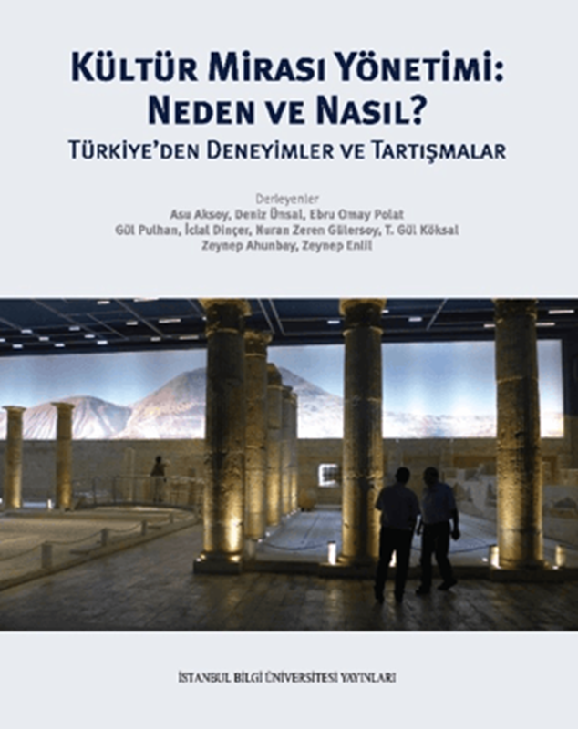 resm Kültür Mirası Yönetimi: Neden ve Nasıl?