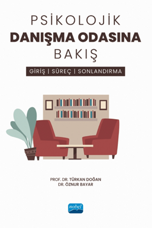 Resim Psikolojik Danışma Odasına Bakış - Giriş, Süreç ve Sonlandırma