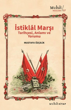 Resim İstiklal Marşı Tarihçesi Anlamı ve Yorumu