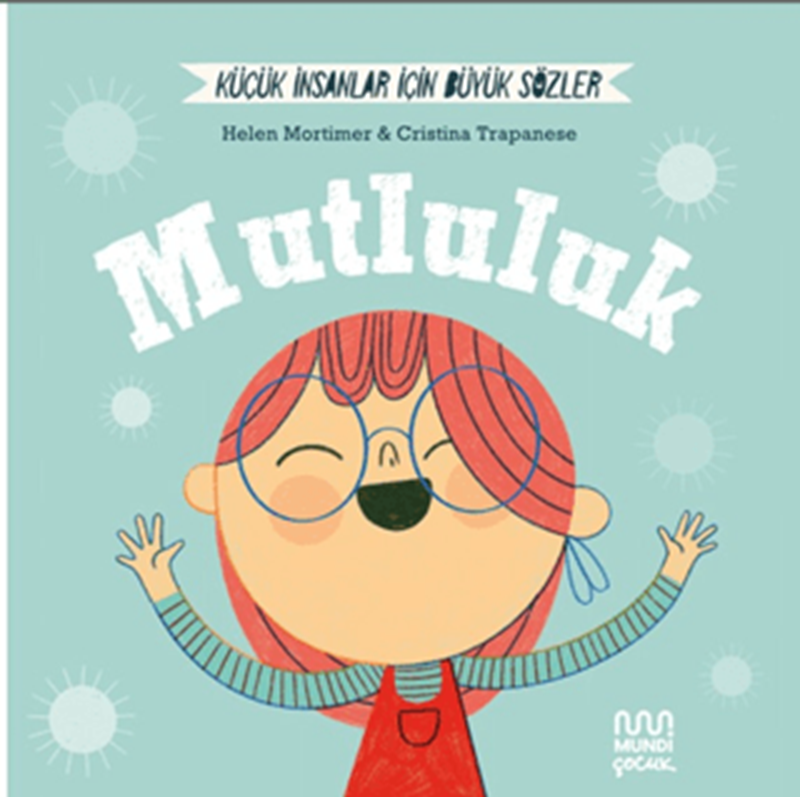 resm Küçük İnsanlar Büyük Sözler: Mutluluk