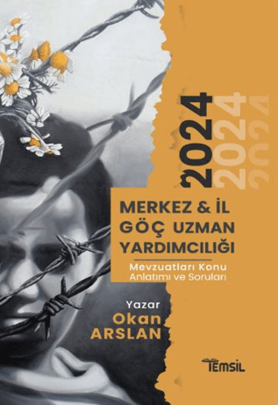 resm Merkez ve İl Göç Uzman Yardımcılığı Mevzuatları Konu Anlatımı ve Soru Bankası