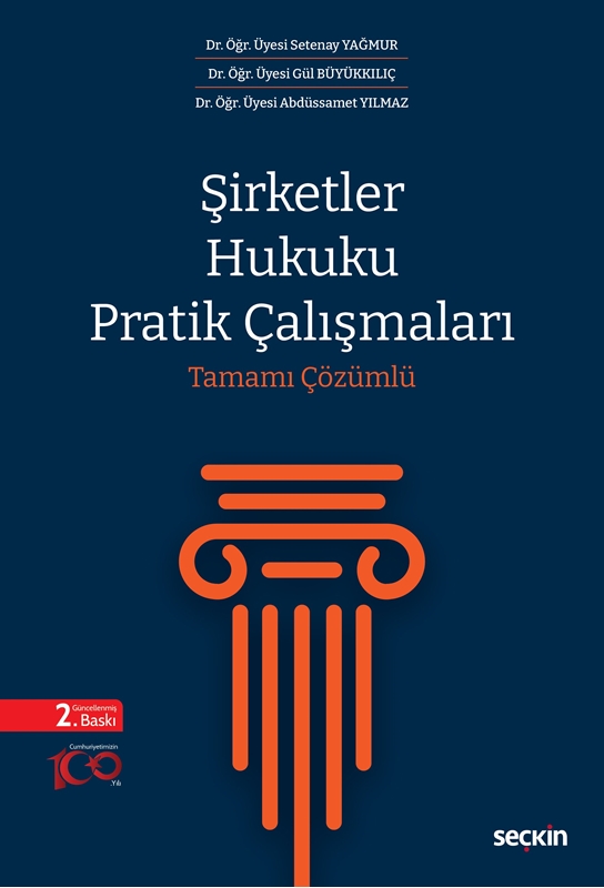 resm Şirketler Hukuku Pratik Çalışmaları