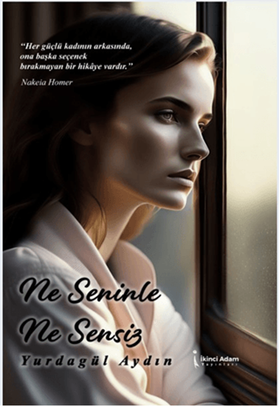 resm Ne Seninle Ne Sensiz