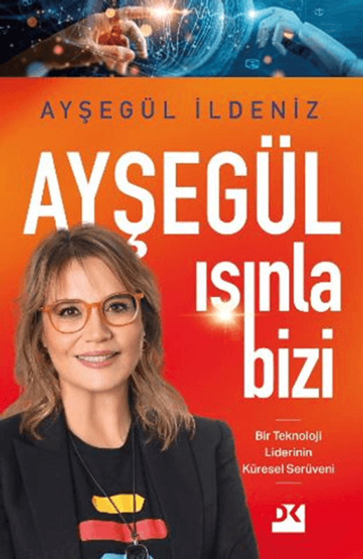 resm Ayşegül Işınla Bizi