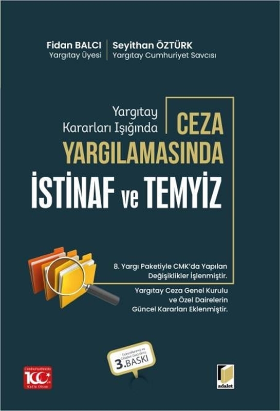 resm Yargıtay Kararları Işığında Ceza Yargılamasında İstinaf ve Temyiz
