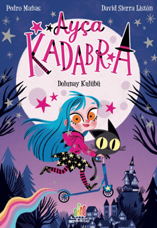 Resim Ayça Kadabra: Dolunay Kulübü