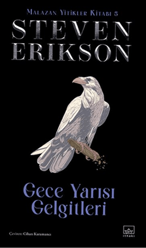 resm Gece Yarısı Gelgitleri - Malazan Yitikler Kitabı 5 (Ciltli)