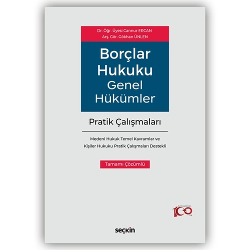 resm Borçlar Hukuku Genel Hükümler Pratik Çalışmaları