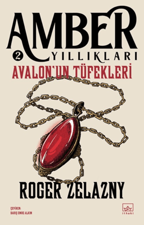 Resim Avalon'un Tüfekleri - Amber Yıllıkları 2