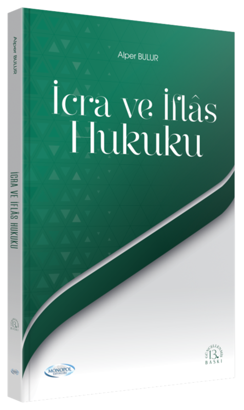 resm İcra ve İflas Hukuku 13. Baskı Monopol Yayınları