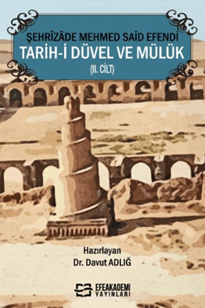 Resim Şehrîzâde Mehmed Saîd Efendi Tarih-i Düvel ve Mülük (II. Cilt)
