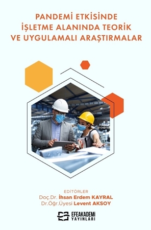 Resim Pandemi Etkisinde İşletme Alanında Teorik ve Uygulamalı Araştırmalar