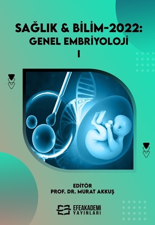 Resim SAĞLIK & BİLİM 2022: Genel Embriyoloji-1 (Ciltli)