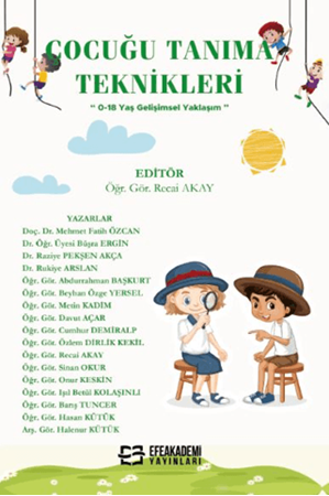 Resim Çocuğu Tanıma Teknikleri (0-18 Yaş Gelişimsel Yaklaşım)