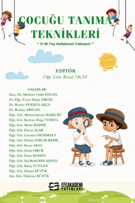 resm Çocuğu Tanıma Teknikleri (0-18 Yaş Gelişimsel Yaklaşım)