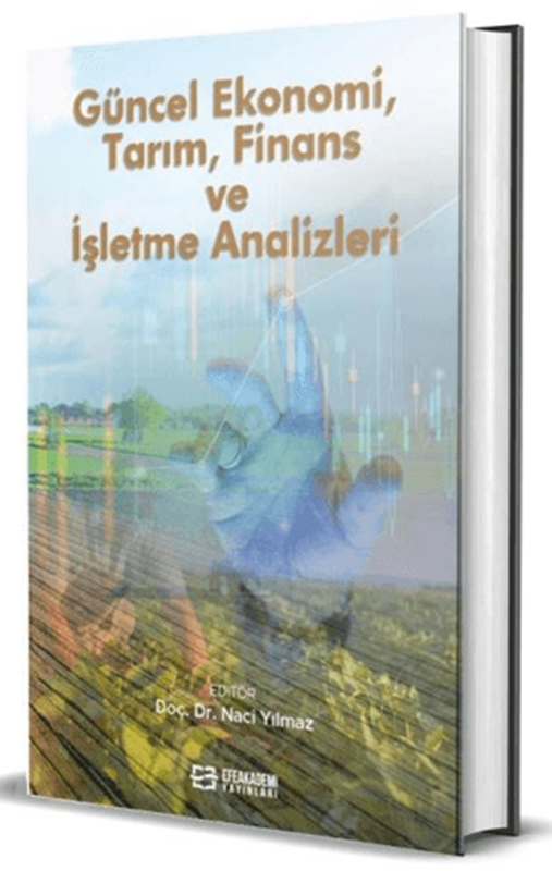 resm Güncel Ekonomi, Tarım, Finans ve İşletme Analizleri (Ciltli)