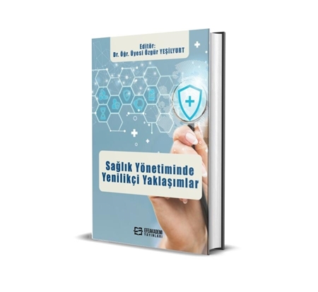Resim Sağlık Yönetiminde Yenilikçi Yaklaşımlar (Ciltli)