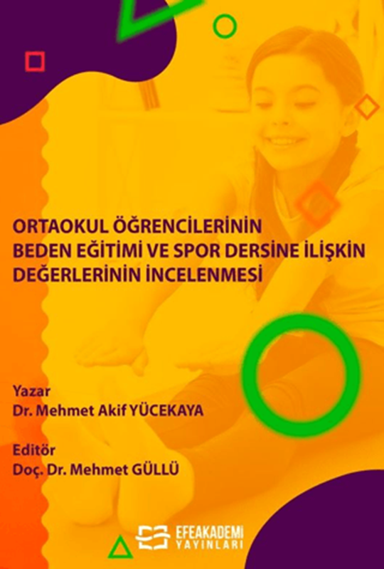 resm Ortaokul Öğrencilerinin Beden Eğitimi ve Spor Dersine İlişkin Değerlerinin İncelenmesi