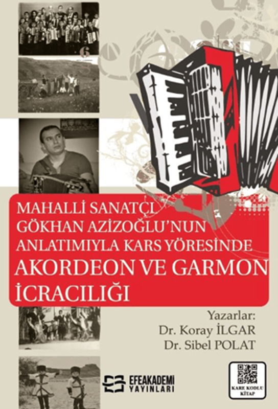 resm Mahalli Sanatçı Gökhan Azizoğlu'nun Anlatımıyla Kars Yöresinde Akordeon ve Garmon İcracılığı