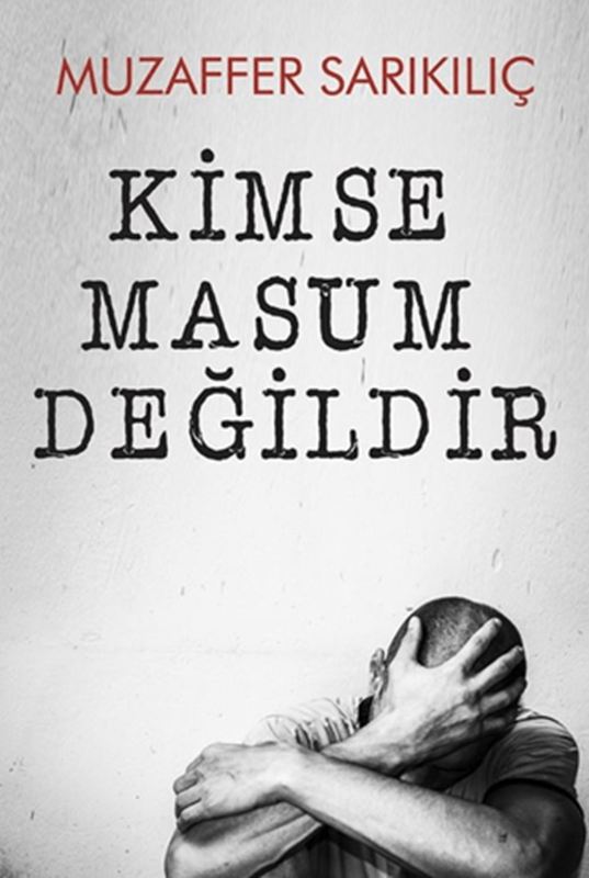 resm Kimse Masum Değildir