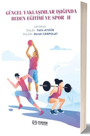 Resim Güncel Yaklaşımlar Işığında Beden Eğitimi ve Spor-II