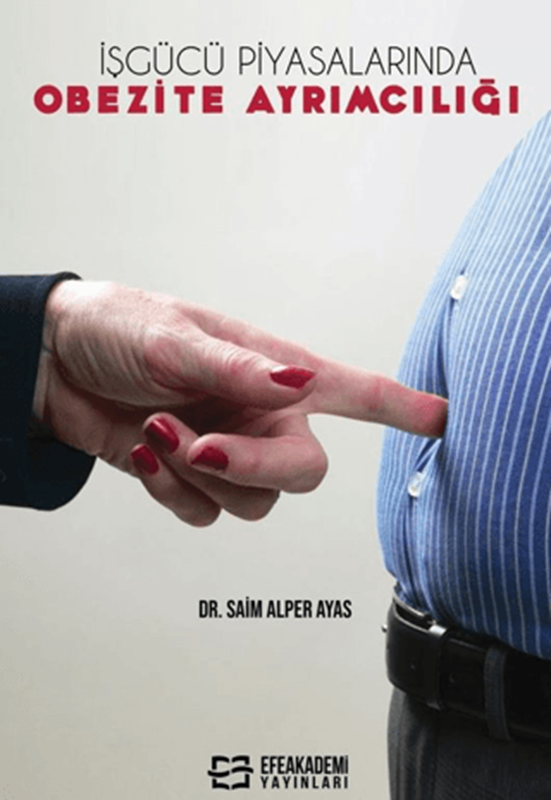 resm İşgücü Piyasalarında Obezite Ayrımcılığı