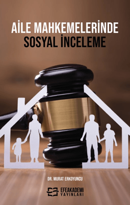 resm Aile Mahkemelerinde Sosyal İnceleme