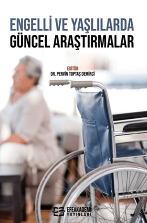 Resim Engelli ve Yaşlılarda Güncel Araştırmalar