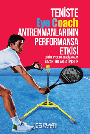 Resim Teniste Eye Coach Antrenmanlarının Performansa Etkisi